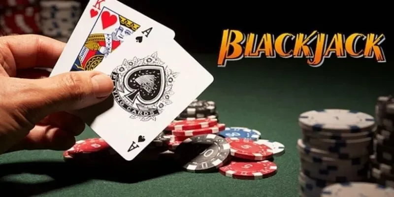 Game bài Blackjack là gì?